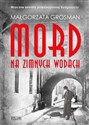 Mord na Zimnych Wodach Polish Books Canada