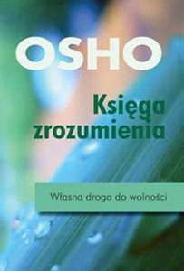 Księga zrozumienia Własna droga do wolności buy polish books in Usa