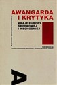 Awangarda i krytyka Kraje Europy Środkowej i Wschodniej  Polish Books Canada