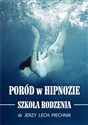 Poród w hipnozie Szkoła rodzenia to buy in USA