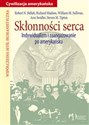 Skłonności serca Indywidualizm i zaangażowanie po amerykańsku - 