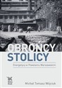 Obrońcy Stolicy Energetycy w Powstaniu Warszawskim - Polish Bookstore USA