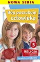 PM 5 SZP - BÓG POSZUKUJE CZŁOWIEKA   - nowa podstawa progr.  online polish bookstore
