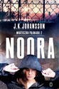 Noora Miasteczko Palokaski 2 - J.K. Johansson