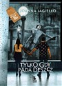 Tylko gdy pada deszcz to buy in Canada