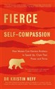 Fierce Self-Compassion - Kristin Neff books in polish