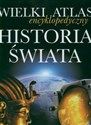 Wielki atlas encyklopedyczny Historia świata books in polish