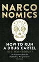 Narconomics How to Run a Drug Cartel polish usa