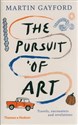 The Pursuit of Art Travels, Encounters and Revelations - Polish Bookstore USA