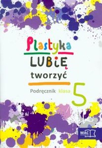 Plastyka Lubię tworzyć 5 Podręcznik z płytą CD szkoła podstawowa online polish bookstore