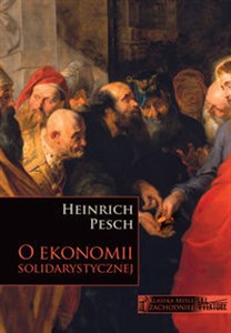 O ekonomii solidarystycznej Wybór fragmentów z Lehrbuch der Nationalökonomie pod redakcją Ruperta J. Ederera to buy in Canada