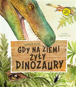 Gdy na Ziemi żyły dinozaury buy polish books in Usa