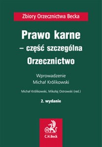 Prawo karne - część szczególna Orzecznictwo Canada Bookstore