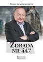 Zdrada nr 447 - Stanisław Michalkiewicz books in polish
