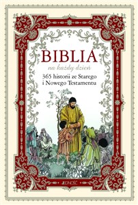 Biblia na każdy dzień 365 historii ze Starego i Nowego Testamentu pl online bookstore