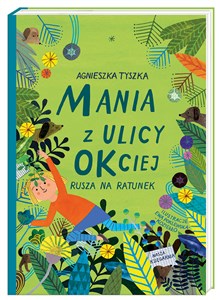 Mania z ulicy OKciej rusza na ratunek Polish Books Canada