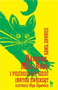 Ramona Mila Bobo i pięćdziesiąt sześć innych zwierząt buy polish books in Usa