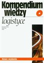 Kompendium wiedzy o logistyce  -  - Polish Bookstore USA