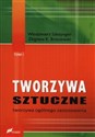 Tworzywa sztuczne Tom 1 Tworzywa ogólnego zastosowania - Włodzimierz Szlezyngier, Zbigniew K. Brzozowski