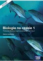 Biologia na czasie 1 Podręcznik dla liceum ogólnokształcącego i technikum Zakres rozszerzony z dostępem do Matura-ROM-U pl online bookstore