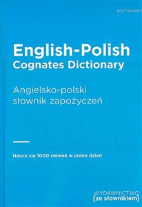 English-Polish Cognates Dictionary Angielsko-polski słownik zapożyczeń buy polish books in Usa