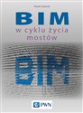 BIM w cyklu życia mostów - Polish Bookstore USA