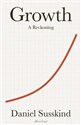 Growth A Reckoning - Daniel Susskind Polish Books Canada
