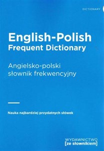 English-Polish Frequent Dictionary Angielsko-polski słownik frekwencyjny 