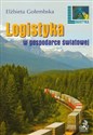 Logistyka w gospodarce światowej buy polish books in Usa