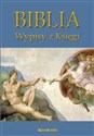 Biblia Wybrane fragmenty wraz z nawiązującymi  tekstami kultury Polish Books Canada