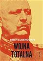 Wojna totalna - Erich Ludendorff