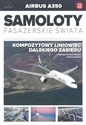 Samoloty pasażerskie świata Tom 41 Airbus A350  