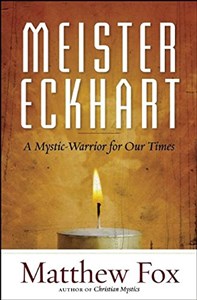 Meister Eckhart: A Mystic-Warrior for Our Times chicago polish bookstore