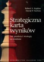 Strategiczna karta wyników Jak przełożyć strategię na działanie pl online bookstore