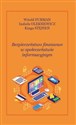 Bezpieczeństwo finansowe w społęczeństwie informacyjnym 