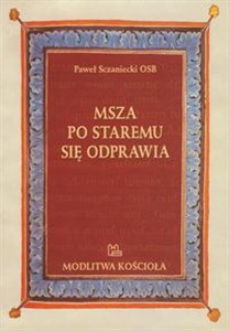 Msza po staremu się odprawia Canada Bookstore