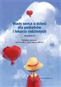 Wady serca dla pediatrów i lekarzy rodzinnych online polish bookstore