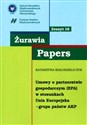 Żurawia Papers 16 Umowy o partnerstwie gospodarczym (EPA) w stosunkach Unia Europejska-Grupa państw AKP  