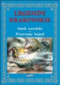 Legendy krakowskie Smok wawelski, Przerwany hejnał - Rafał Wejner buy polish books in Usa