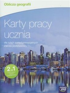 Oblicza geografii Karty pracy ucznia Zakres podstawowy Szkoła ponadgimnazjalna bookstore