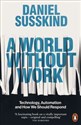 A World Without Work - Daniel Suskind to buy in USA