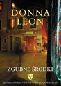 Zgubne środki Komisarz Brunetti i tajemnice Wenecji polish books in canada