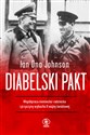 Diabelski pakt Współpraca niemiecko-radziecka i przyczyny wybuchu II wojny światowej - Ian Ona Johnson