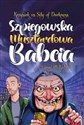 Szpiegowska Musztardowa Babcia ... i inni źli ludzie - Krzysztof Detyna books in polish