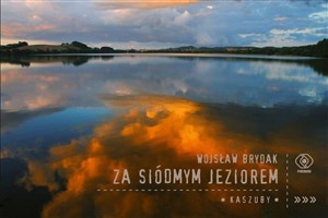 Za siódmym jeziorem Kaszuby to buy in Canada