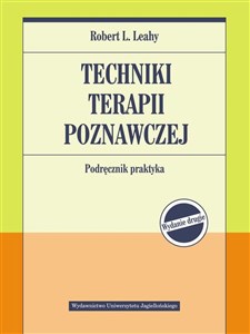 Techniki terapii poznawczej Podręcznik praktyka to buy in USA