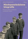 Niedopowiedziane biografie Polskie dzieci urodzone z powodu wojny - Jakub Gałęziowski - Polish Bookstore USA