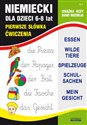 Niemiecki dla dzieci 6-8 lat Nr 4 Pierwsze słówka. Ćwiczenia 