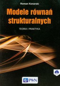 Modele równań strukturalnych Teoria i praktyka polish books in canada