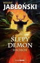 Ślepy demon Sieciech - Witold Jabłoński